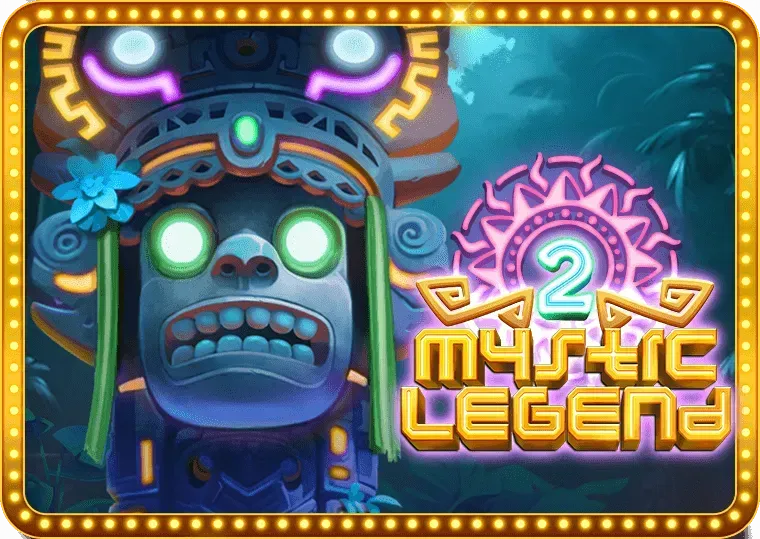 PLAYSTAR : MYSTIC LEGEND 2 - BOYBET168