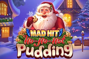 Mad Hit Ho Ho Hot Pudding - BOYBET168