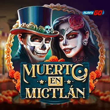 PlaynGo : Muerto en Mictlán - BOYBET168
