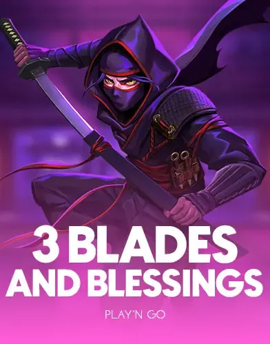 PlaynGo : 3 Blades & Blessings - BOYBET168