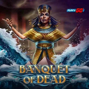PlaynGo : Banquet of Dead - BOYBET168