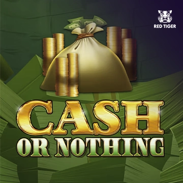 Redtiger : Cash Or Nothing - BOYBET168