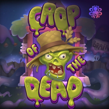 Octoplay : Crop of the Dead - BOYBET168