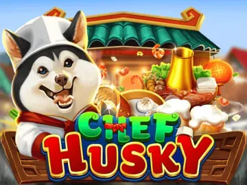 PLAYSTAR : CHEF HUSKY - BOYBET168