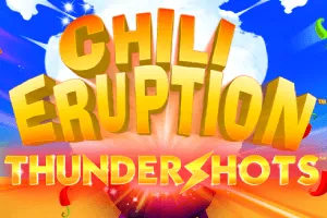 Chili Eruption Thundershots - BOYBET168