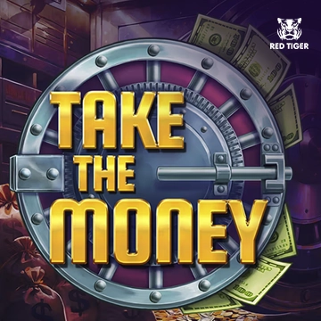 Redtiger : Take the Money - BOYBET168