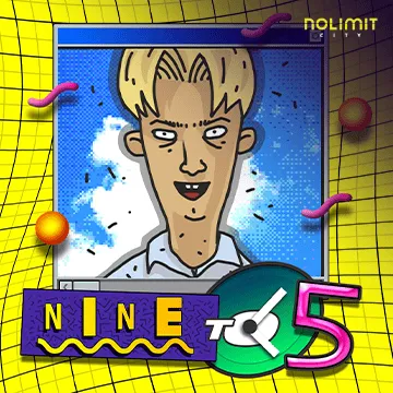 NolimitCity : Nine To Five - BOYBET168