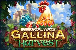 Immortal Ways Gallina Harvest - BOYBET168
