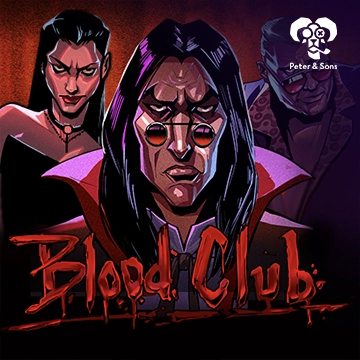 PeterSons : Blood Club - BOYBET168