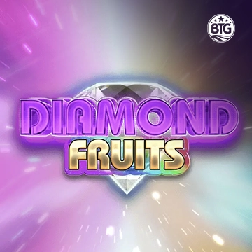 Bigtime : Diamond Fruits - BOYBET168