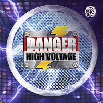 Bigtime : Danger High Voltage - BOYBET168