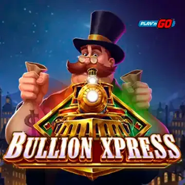 PlaynGo : Bullion Xpress - BOYBET168